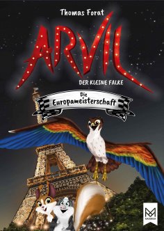 ebook: Arvil, der kleine Falke – Die Europameisterschaft