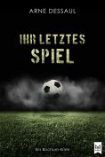 eBook: Ihr letztes Spiel