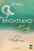 eBook: Brightsand Bay – Zeit für Hoffnung