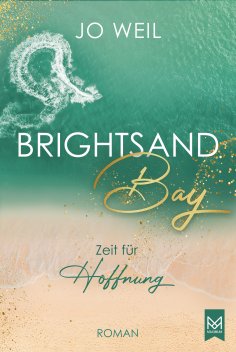 eBook: Brightsand Bay – Zeit für Hoffnung
