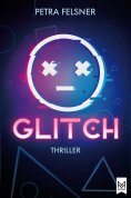 eBook: GLITCH – Entkommst du dem Spiel?