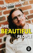 eBook: The beautiful People: Wissen über Haare, das du wirklich willst!