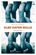 eBook: Elbe Hafen Bulle
