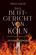 eBook: Das Blutgericht von Köln
