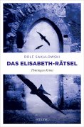 ebook: Das Elisabeth-Rätsel