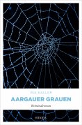 eBook: Aargauer Grauen