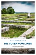 eBook: Die Toten vom Limes