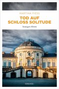 eBook: Tod auf Schloss Solitude