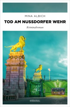 eBook: Tod am Nussdorfer Wehr