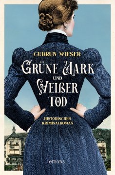 eBook: Grüne Mark und Weißer Tod
