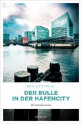 ebook: Der Bulle in der Hafencity