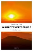 eBook: Glutrotes Erzgebirge