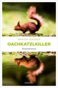 ebook: Oachkatzlkiller