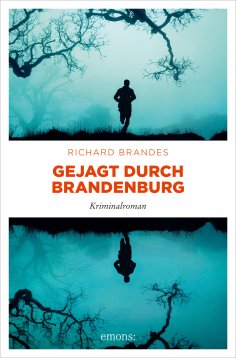 ebook: Gejagt durch Brandenburg