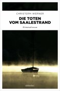 eBook: Die Toten vom Saalestrand