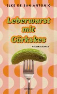 ebook: Leberwurst mit Gürkskes