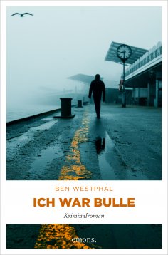 ebook: Ich war Bulle