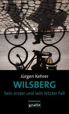 eBook: Wilsberg - Sein erster und sein letzter Fall