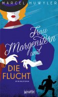 eBook: Frau Morgenstern und die Flucht