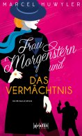 eBook: Frau Morgenstern und das Vermächtnis