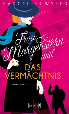 eBook: Frau Morgenstern und das Vermächtnis