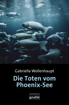 eBook: Die Toten vom Phoenix-See