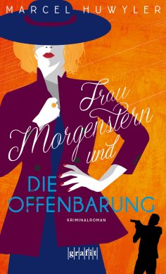 eBook: Frau Morgenstern und die Offenbarung