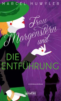 eBook: Frau Morgenstern und die Entführung