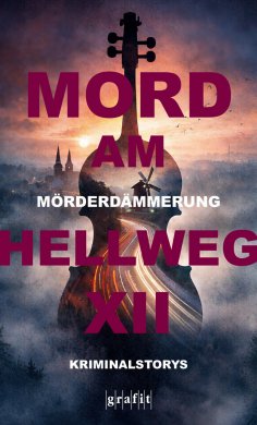 eBook: Mörderdämmerung. Mord am Hellweg XII