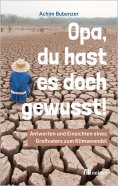 eBook: Opa, Du hast es doch gewusst!