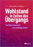 ebook: Wohlstand in Zeiten des Übergangs