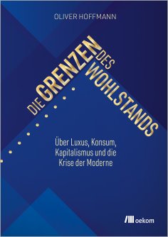 eBook: Die Grenzen des Wohlstands