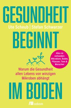 eBook: Gesundheit beginnt im Boden