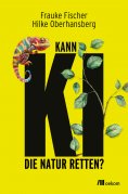 eBook: Kann KI die Natur retten?