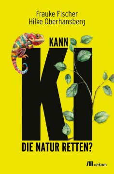 eBook: Kann KI die Natur retten?