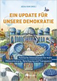 eBook: Ein Update für unsere Demokratie