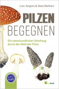 eBook: Pilzen begegnen