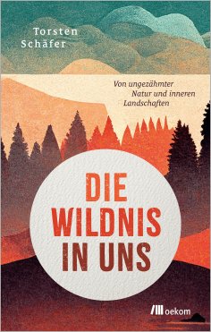eBook: Die Wildnis in uns