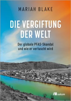 eBook: Die Vergiftung der Welt