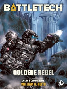 ebook: BattleTech - Goldene Regel