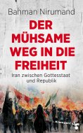 ebook: Der mühsame Weg in die Freiheit