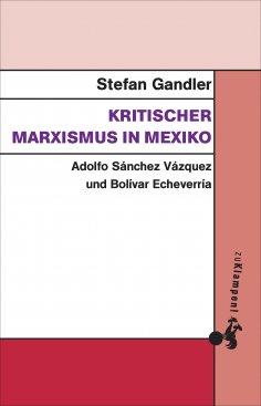 eBook: Kritischer Marxismus in Mexiko