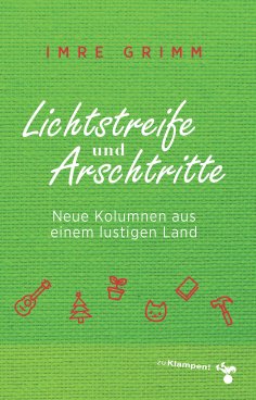 ebook: Lichtstreife und Arschtritte