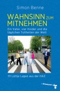 eBook: Wahnsinn zum Mitnehmen
