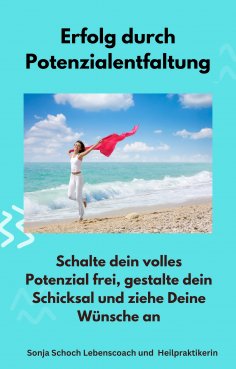 eBook: Erfolg durch Potenzialentfaltung