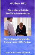 eBook: KPU bzw. HPU -  Die unterschätzte Stoffwechselstörung