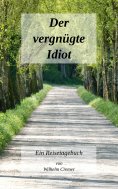ebook: Der vergnügte Idiot