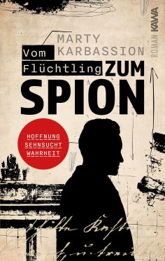 eBook: Vom Flüchtling zum Spion