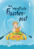 eBook: Die verflixte Flaschenpost