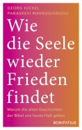 ebook: Wie die Seele wieder Frieden findet